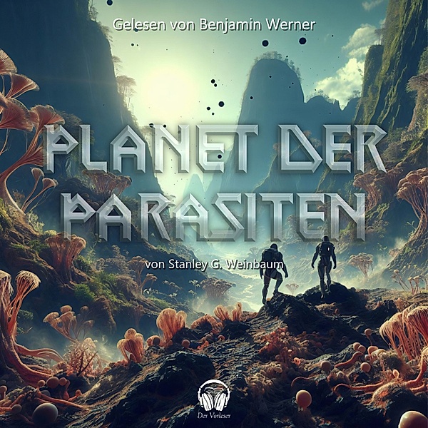 Planet der Parasiten, Stanley G. Weinbaum