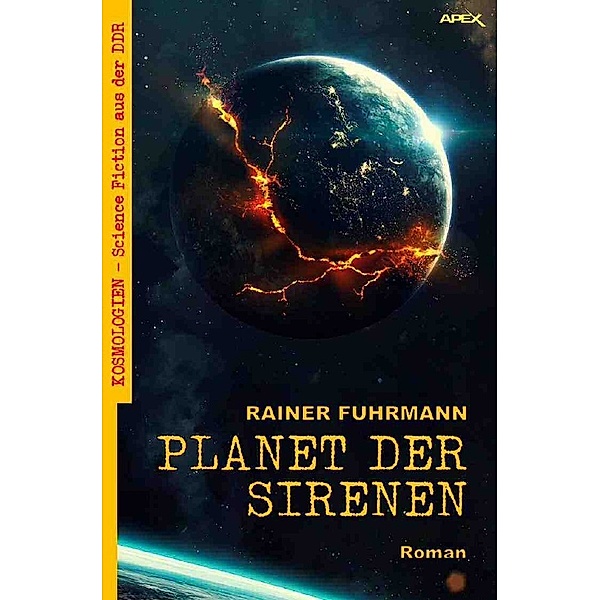 PLANET DER SIRENEN, Rainer Fuhrmann