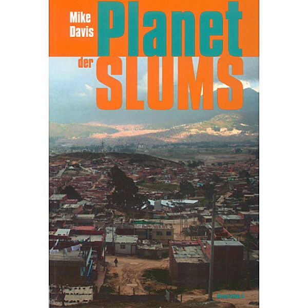 Planet der Slums, Mike Davis