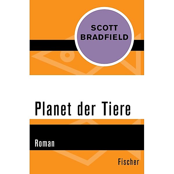 Planet der Tiere, Scott Bradfield