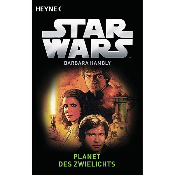 Planet des Zwielichts / Star Wars - Callista Trilogie Bd.3, Barbara Hambly
