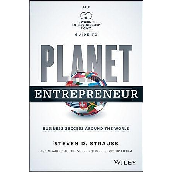 Planet Entrepreneur, Steven D. Strauss