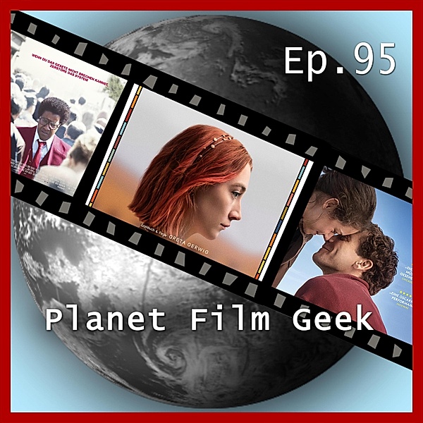 Planet Film Geek - 95 - Planet Film Geek, PFG Episode 95: Lady Bird, Stronger, Roman J. Israel, Esq., Johannes Schmidt, Colin Langley