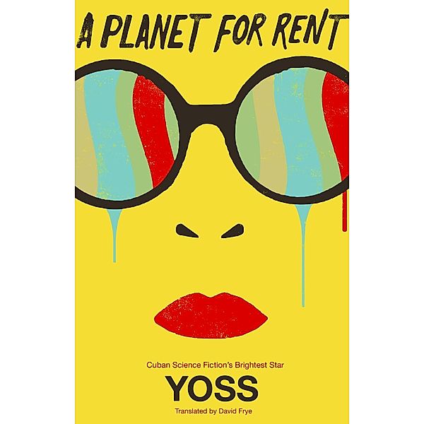 Planet for Rent, Yoss Yoss