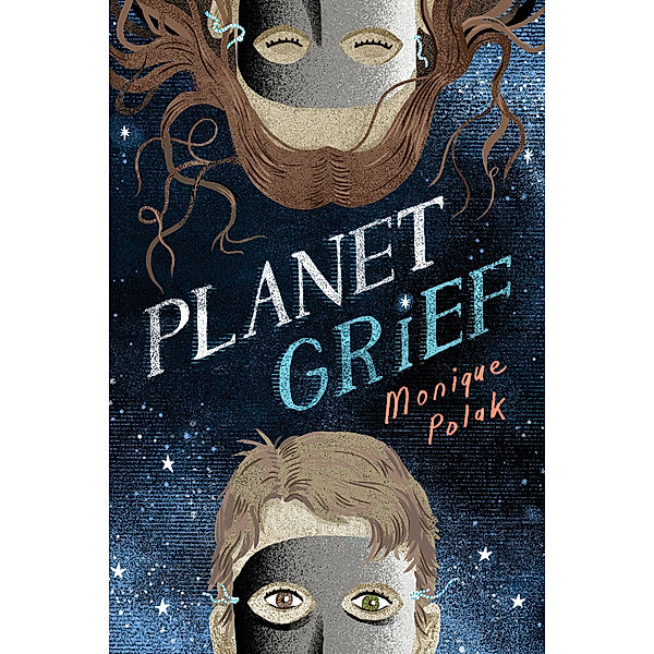 Planet Grief, Monique Polak