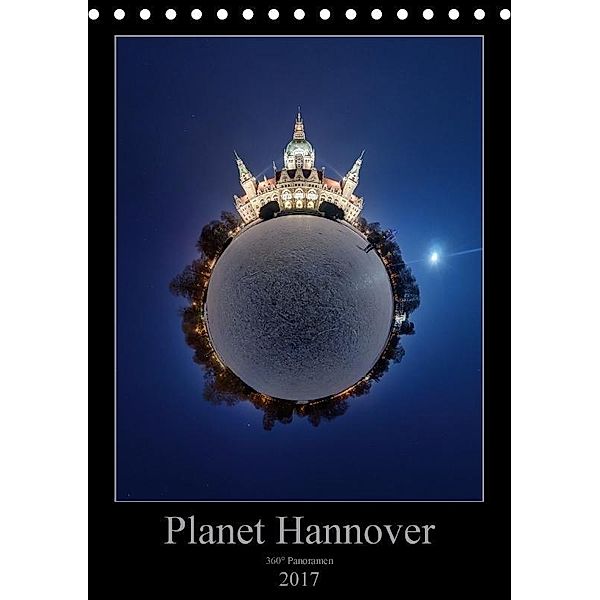 Planet Hannover (Tischkalender 2017 DIN A5 hoch), Igor Marx