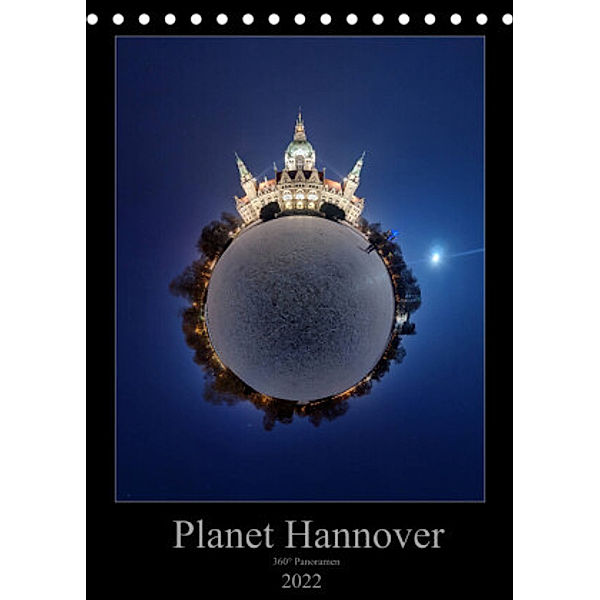 Planet Hannover (Tischkalender 2022 DIN A5 hoch), Igor Marx