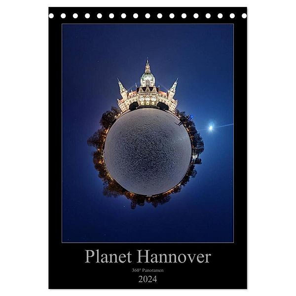 Planet Hannover (Tischkalender 2024 DIN A5 hoch), CALVENDO Monatskalender, Igor Marx