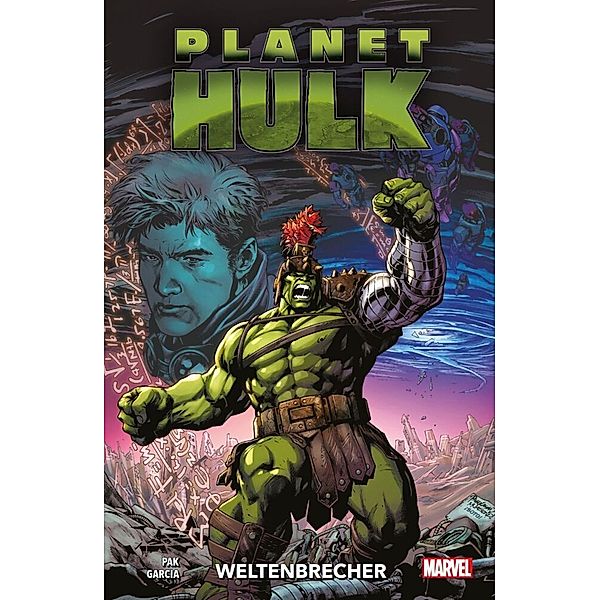 Planet Hulk: Weltenbrecher, Greg Pak, Manuel Garcia, Ramon F. Bachs
