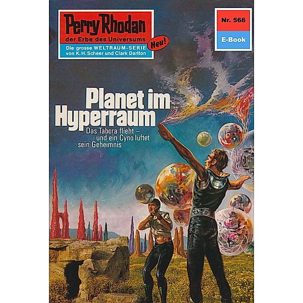 Planet im Hyperraum (Heftroman) / Perry Rhodan-Zyklus Der Schwarm Bd.566, William Voltz