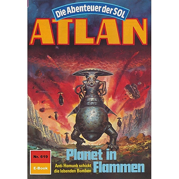 Planet in Flammen (Heftroman) / Perry Rhodan - Atlan-Zyklus Anti-ES Bd.619, Horst Hoffmann