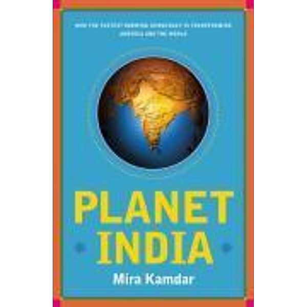 Planet India, Mira Kamdar