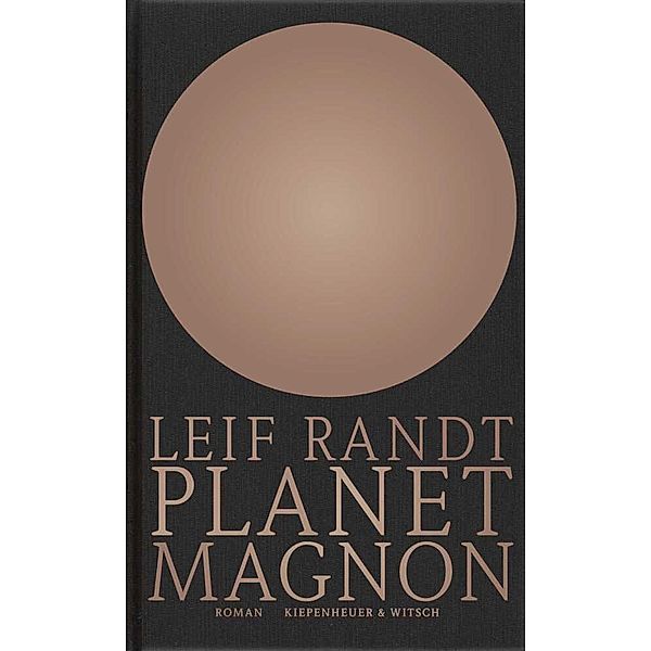 Planet Magnon, Leif Randt