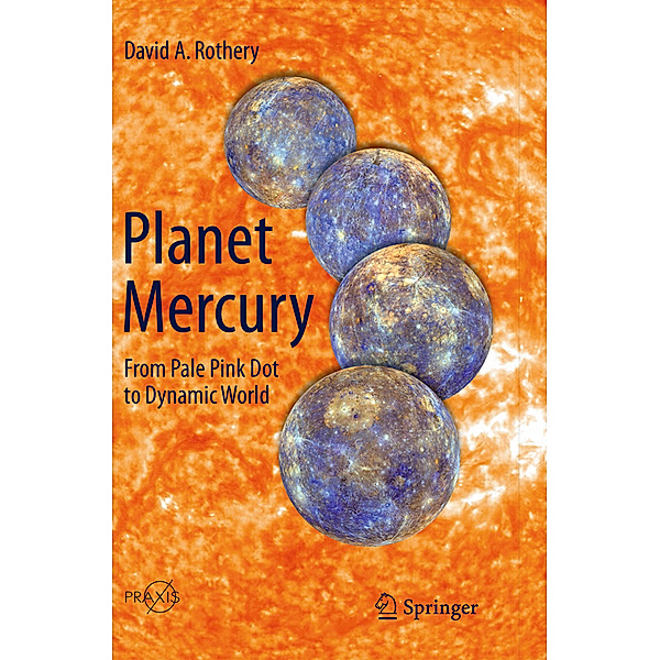 Planet Mercury, David A. Rothery