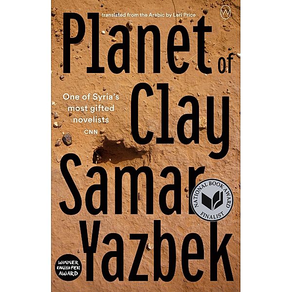 Planet of Clay, Samar Yazbek