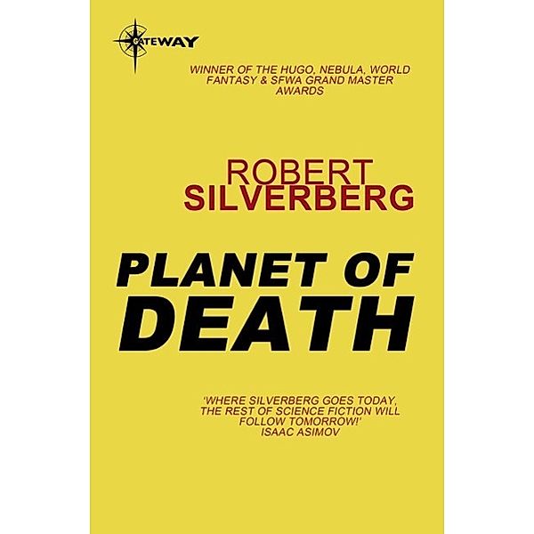 Planet of Death, Robert Silverberg