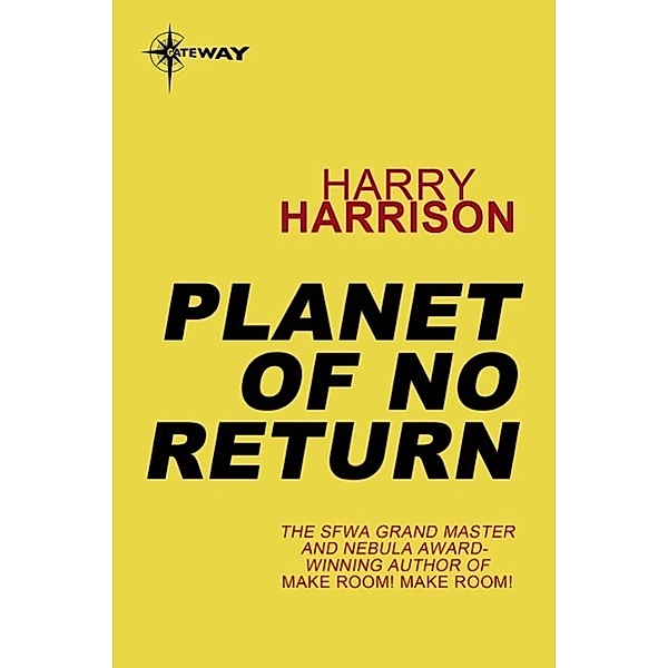 Planet of No Return, Harry Harrison