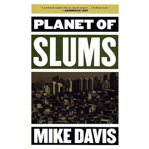 Planet of Slums, Mike Davis