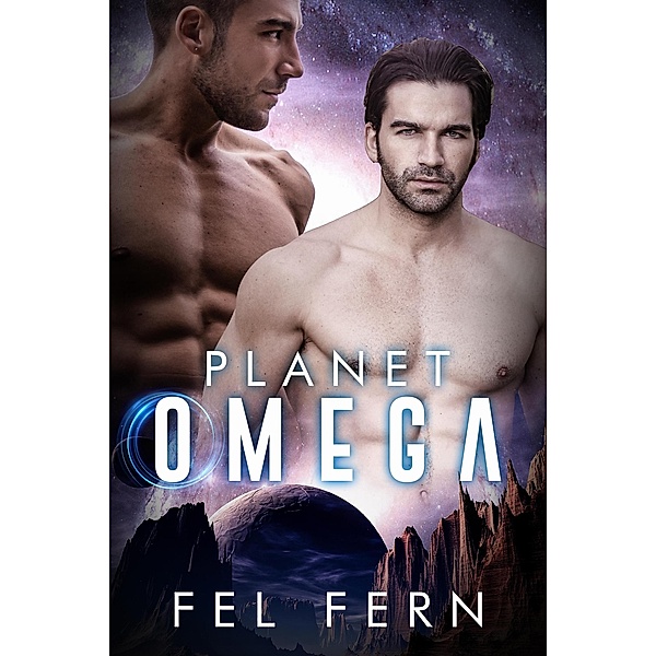 Planet Omega, Fel Fern