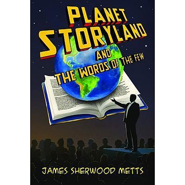 PLANET STORYLAND / PLANET STORYLAND, James Metts
