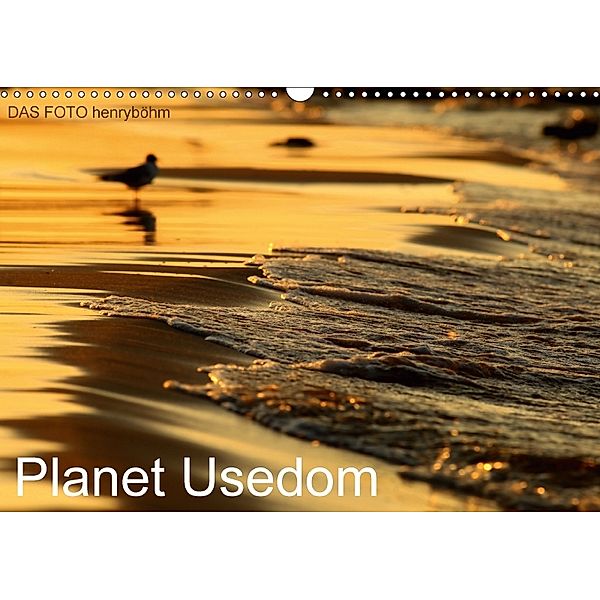 Planet Usedom (Wandkalender 2018 DIN A3 quer), Henry Böhm