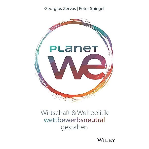 Planet We, Peter Spiegel, Georgios Zervas