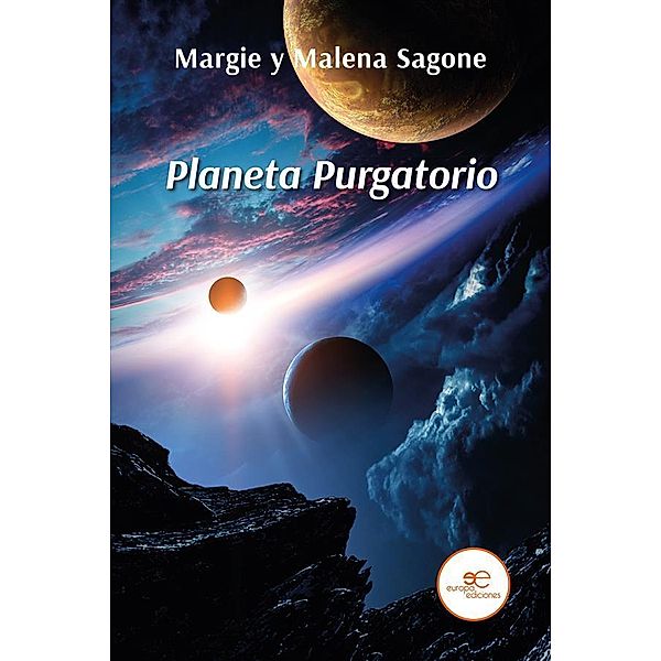 Planeta Purgatorio, Margie Malena y Sagone