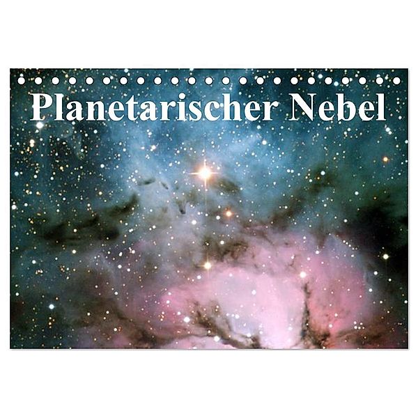 Planetarischer Nebel (Tischkalender 2024 DIN A5 quer), CALVENDO Monatskalender, Elisabeth Stanzer