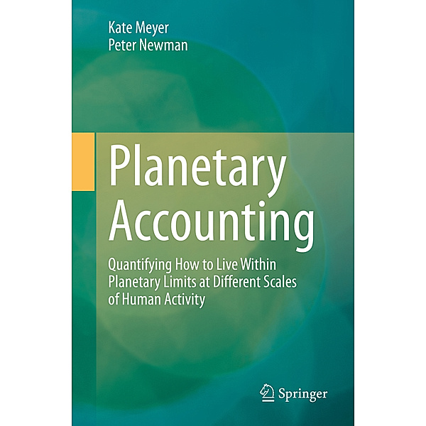 Planetary Accounting, Kate Meyer, Peter Newman