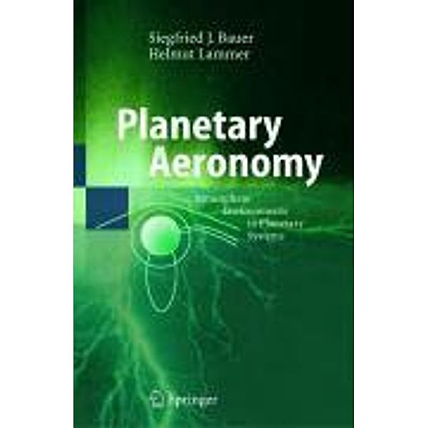 Planetary Aeronomy, S. Bauer, H. Lammer