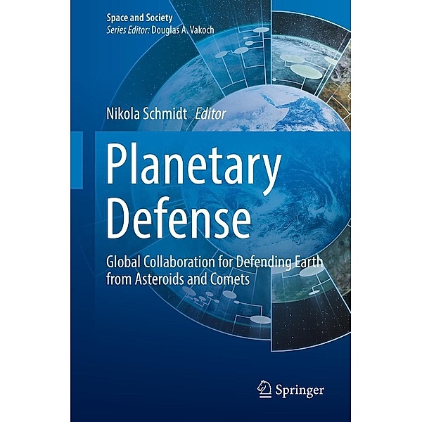 Planetary Defense / Space and Society