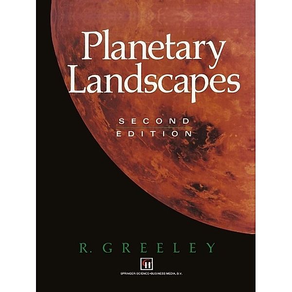 Planetary Landscapes, R. Greeley