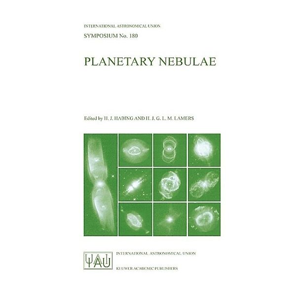 Planetary Nebulae / International Astronomical Union Symposia Bd.180