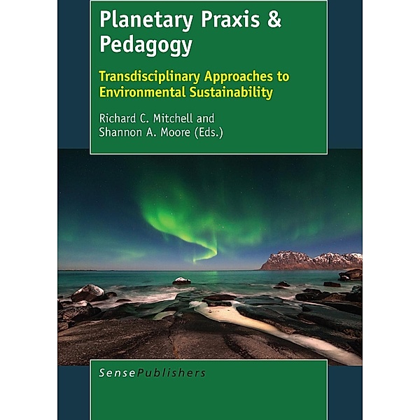 Planetary Praxis & Pedagogy