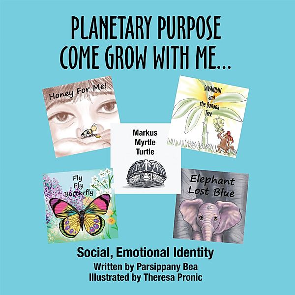 Planetary Purpose Come Grow with Me..., Parsippany Bea