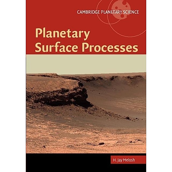 Planetary Surface Processes, H. Jay Melosh