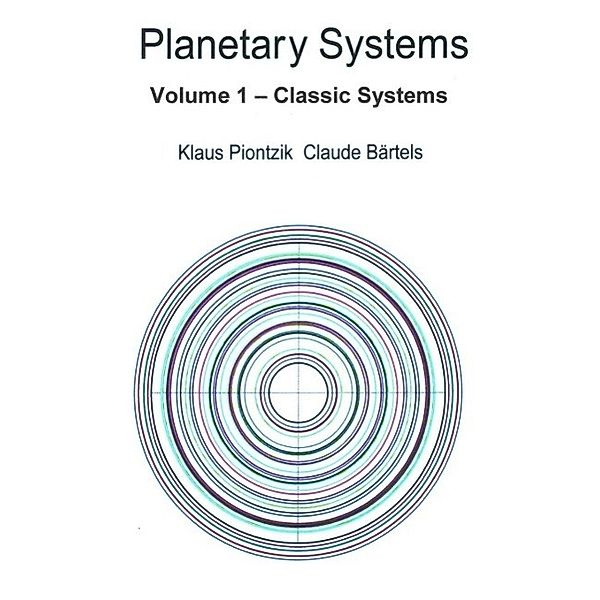 Planetary Systems, Klaus Piontzik, Claude Bärtels