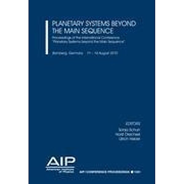Planetary Systems Beyond the Main Sequence, Sonja Schuh, Horst Drechsel, Ulrich Heber