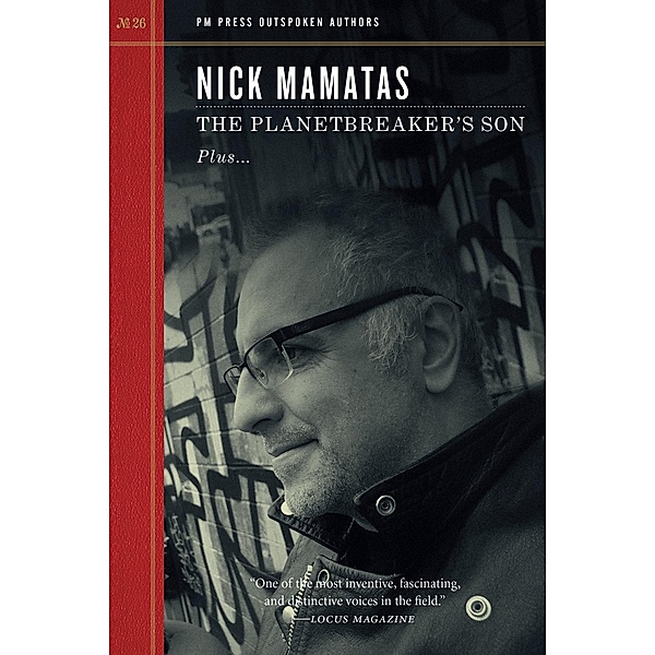 Planetbreaker's Son / Outspoken Authors Bd.26, Nick Mamatas