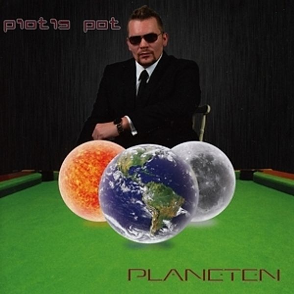 Planeten, Piotis Pot