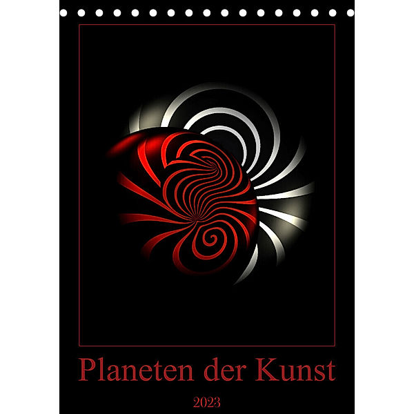 Planeten der Kunst (Tischkalender 2023 DIN A5 hoch), Waldemar Huick