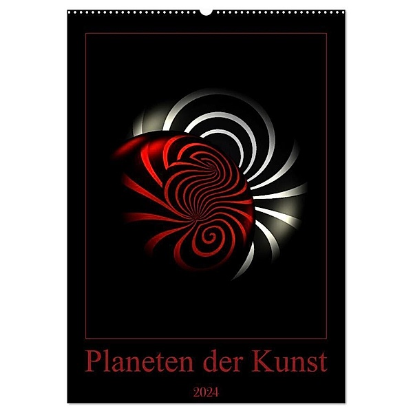 Planeten der Kunst (Wandkalender 2024 DIN A2 hoch), CALVENDO Monatskalender, Waldemar Huick