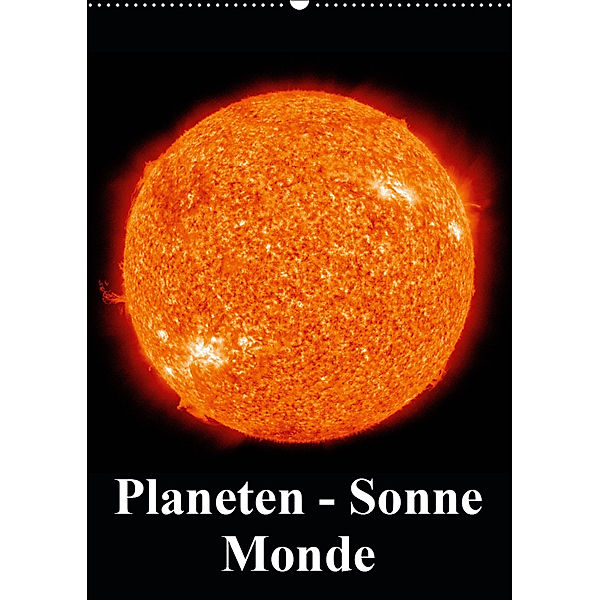 Planeten, Sonne, Monde (Wandkalender 2019 DIN A2 hoch), Elisabeth Stanzer