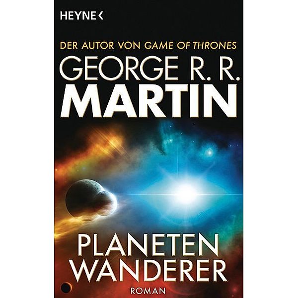 Planetenwanderer, George R. R. Martin