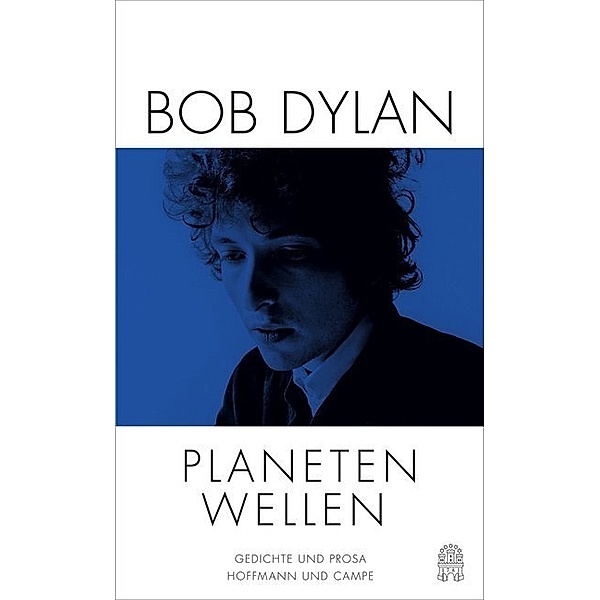 Planetenwellen, Bob Dylan