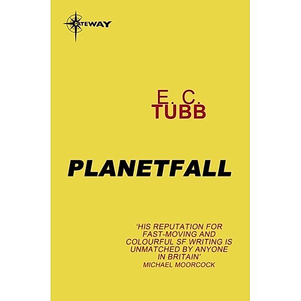 Planetfall / Gateway, E. C. Tubb