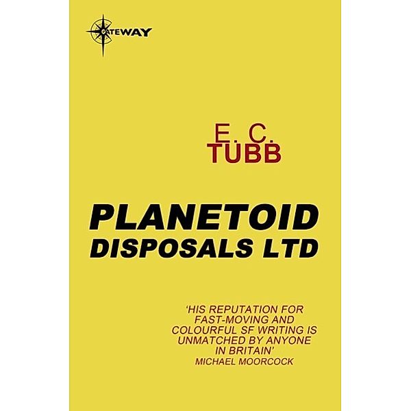 Planetoid Disposals Ltd / Gateway, E. C. Tubb