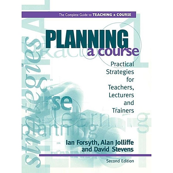 Planning a Course, Ian Forsyth, Alan Jolliffe, David Stevens
