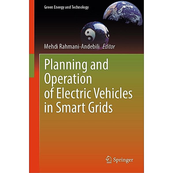 Planning and Operation of Electric Vehicles in Smart Grids / Green Energy and Technology