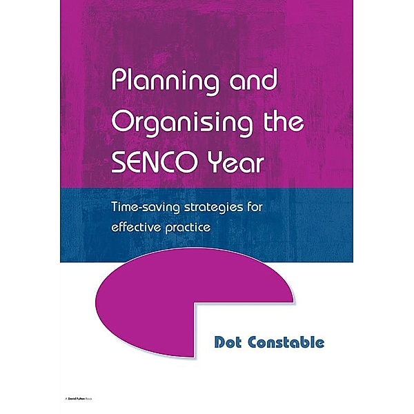 Planning and Organising the SENCO Year, Dot Constable